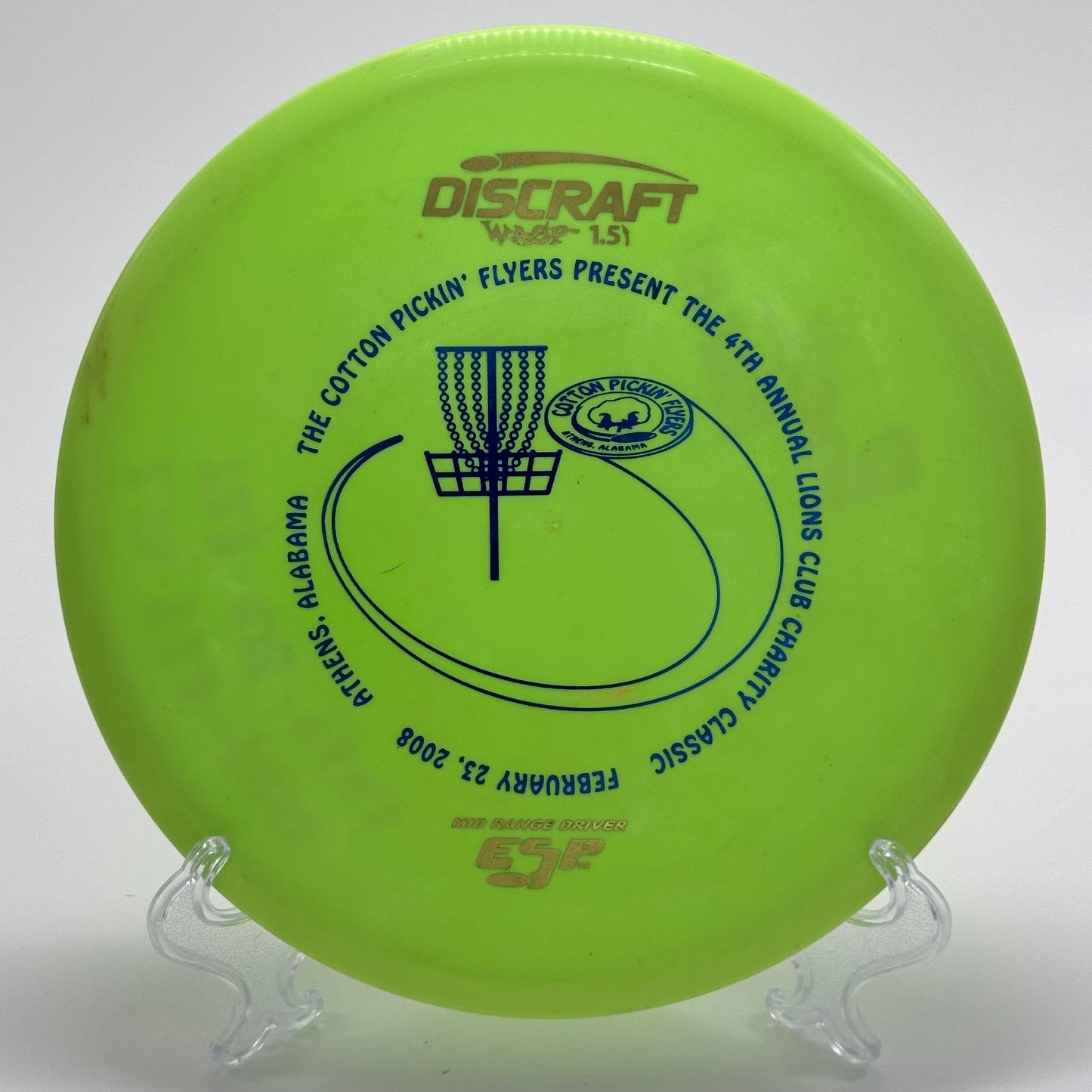 Discraft Wasp | ESP PFN "The Cotton Pickin' Flyers Lions Club Charity Classic 2008" Old Run