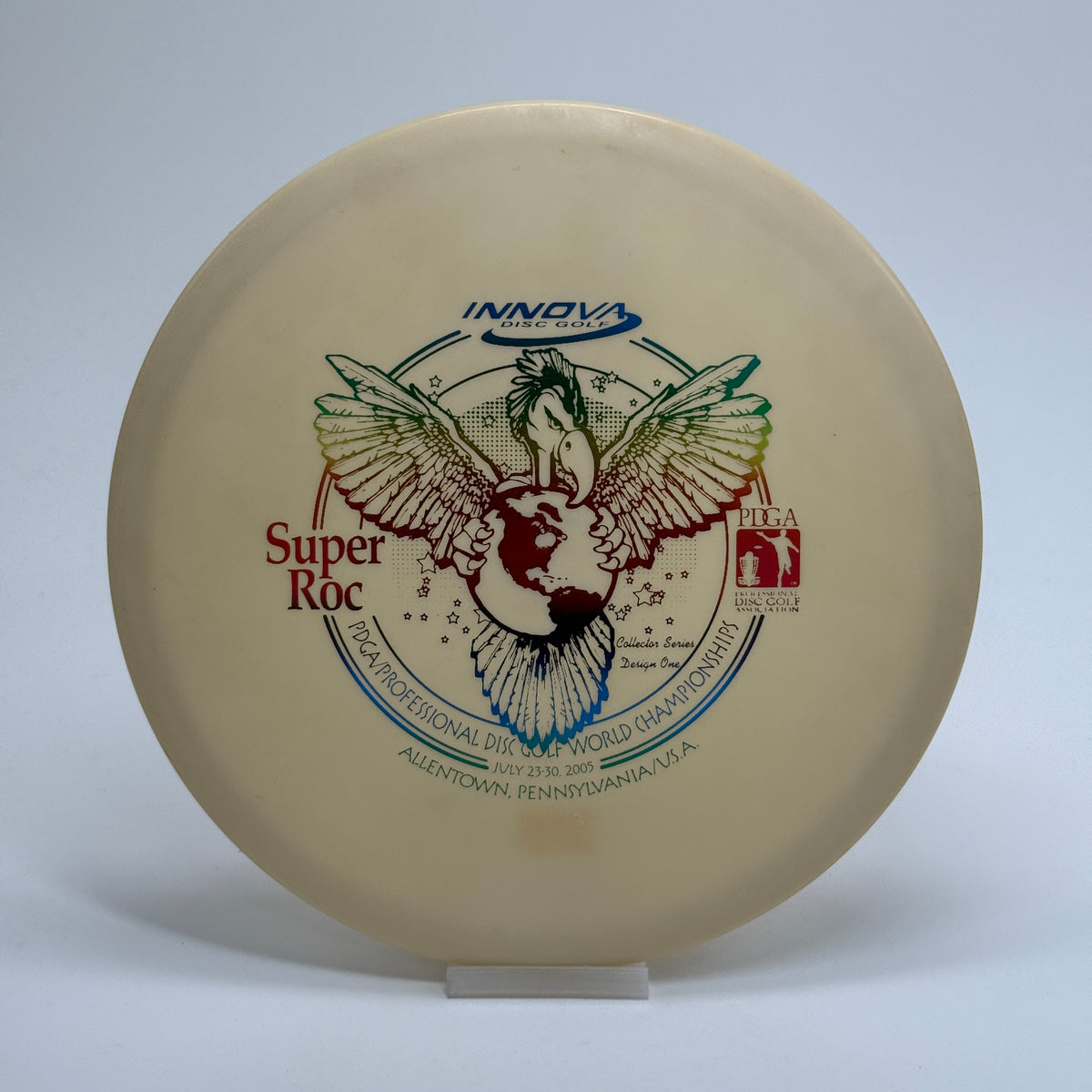 Used | Innova Super Roc | Special Blend | 2005 PDGA World Championships Allentown, PA